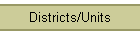 Districts/Units
