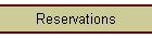 Reservations